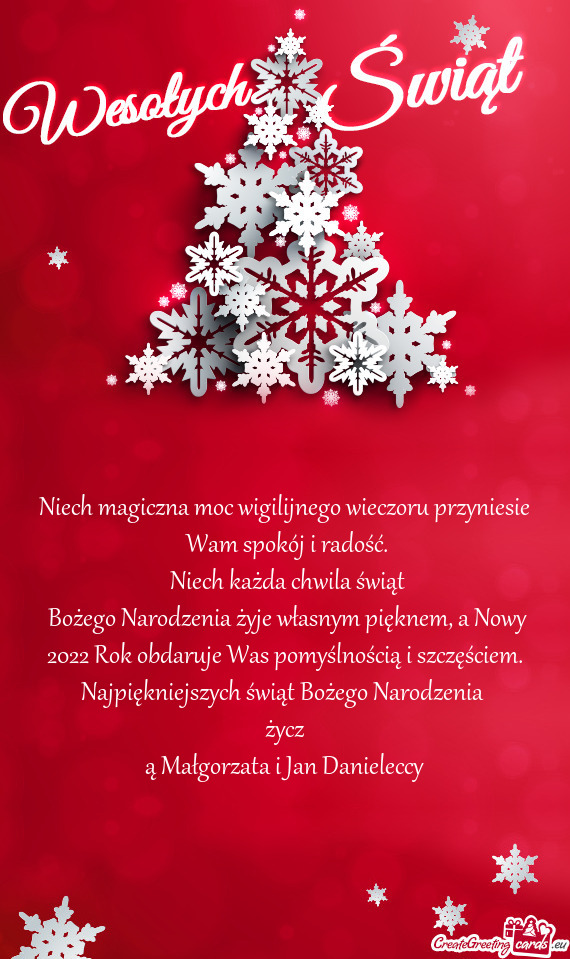 Bożego Narodzenia żyje własnym pięknem, a Nowy 2022 Rok obdaruje Was pomyślnością i szczęś