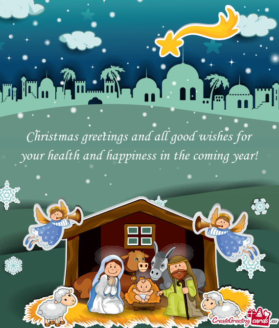 Christmas greetings and all good wishes for your health