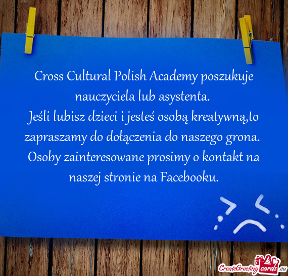 Cross Cultural Polish Academy poszukuje nauczyciela lub asystenta