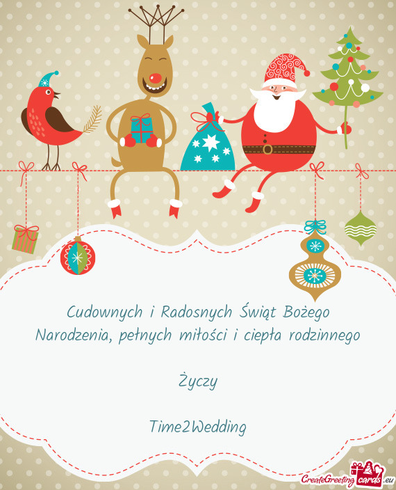 Cudownych i Radosnych Świąt Bożego Narodzenia, pełnych miłości i ciepła rodzinnego