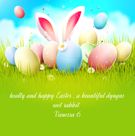 Healty and happy Easter , a beautiful dyngus wet rabbit