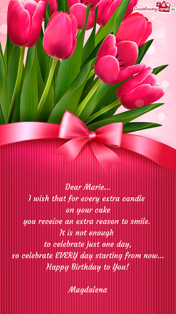 I wish that for every extra candle