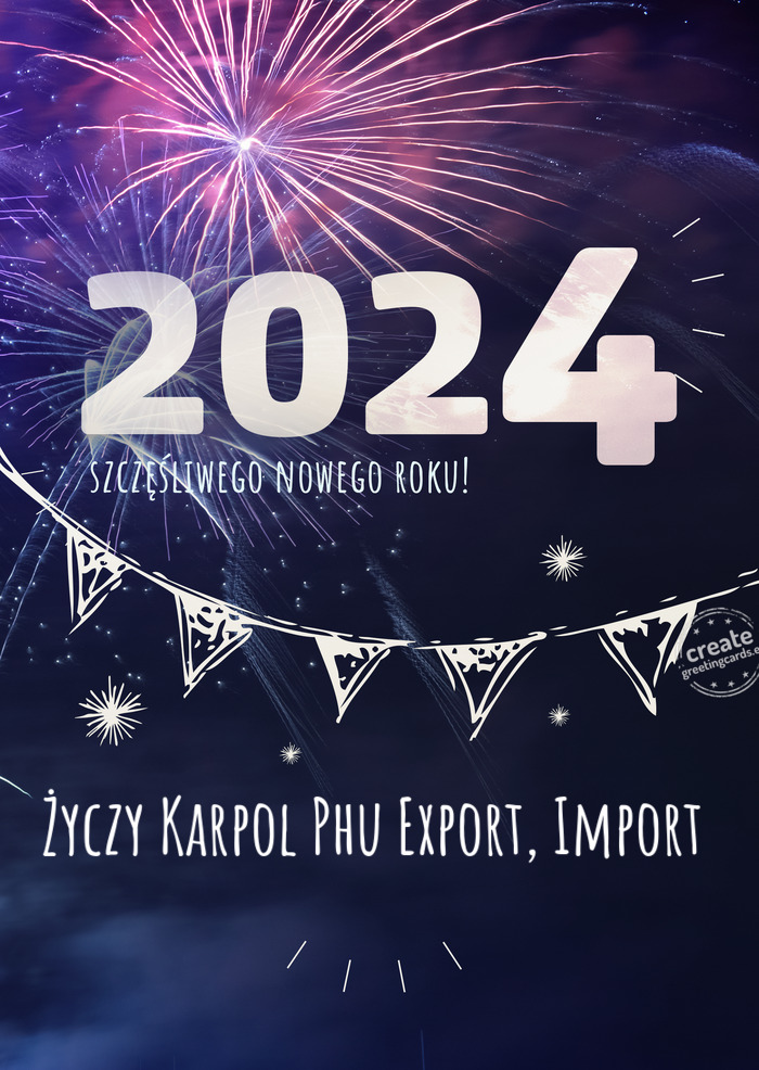 Karpol Phu Export, Import