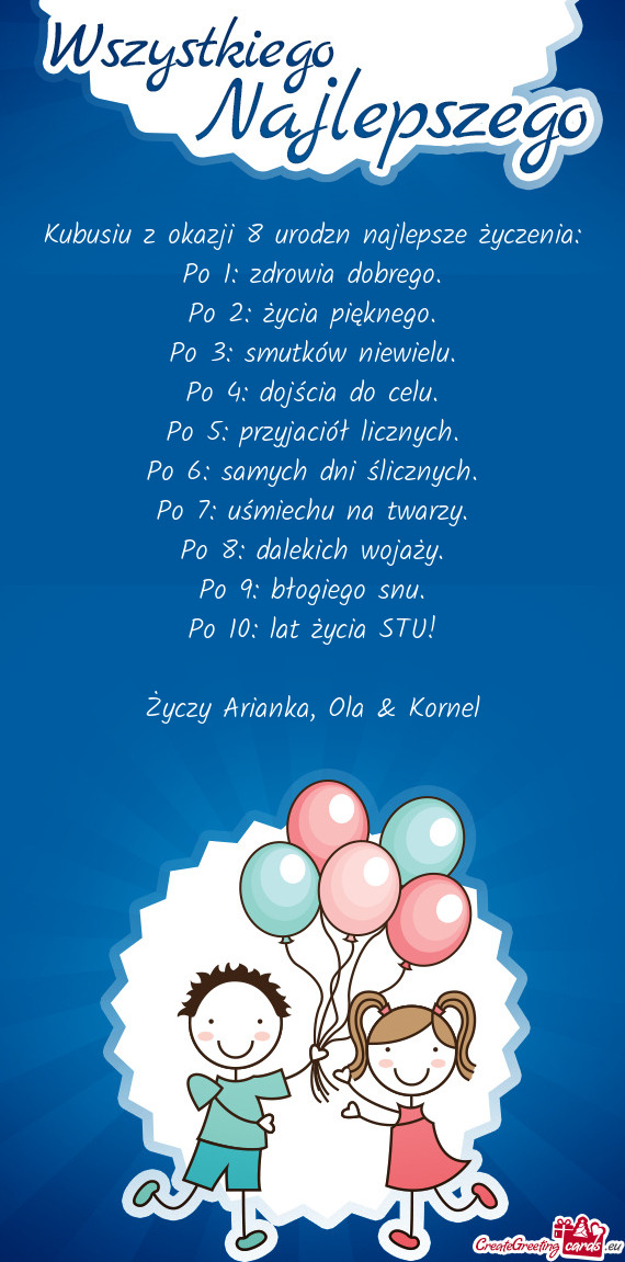 Kubusiu z okazji 8 urodzn najlepsze życzenia: