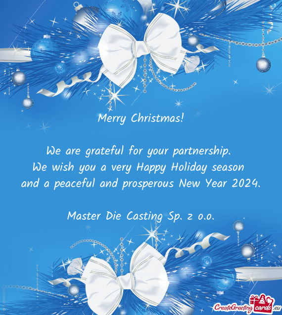 Merry Christmas! We are grateful for your partnership