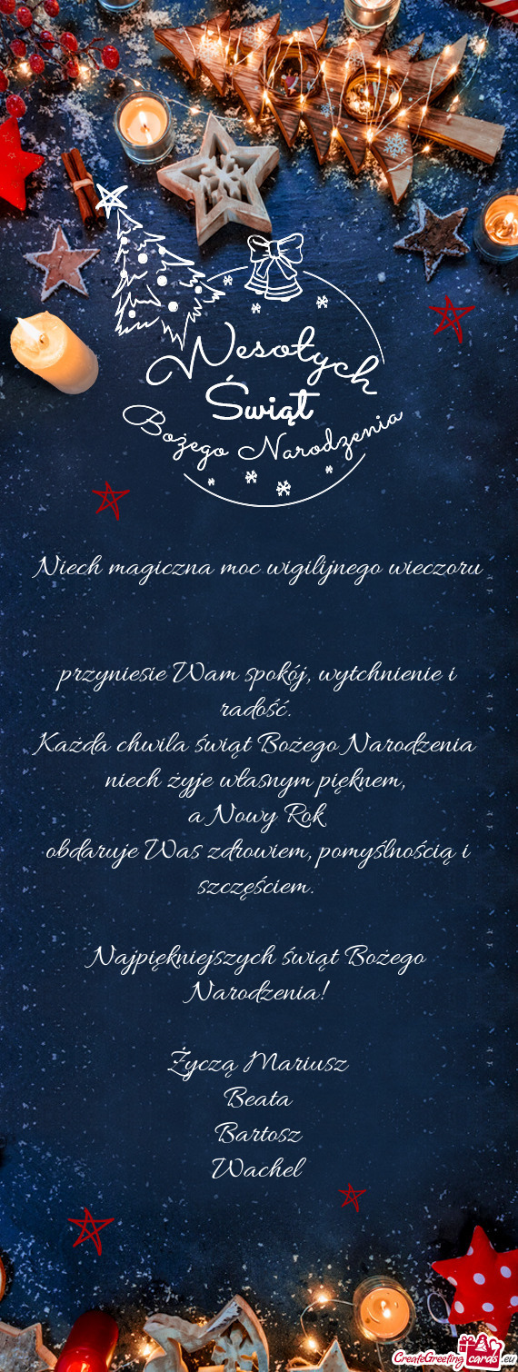 Najpiękniejszych świąt Bożego Narodzenia! Życzą Mariusz Beata Bartosz Wachel