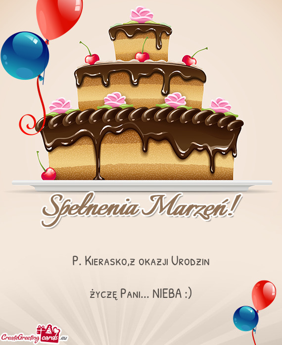 P. Kierasko,z okazji Urodzin