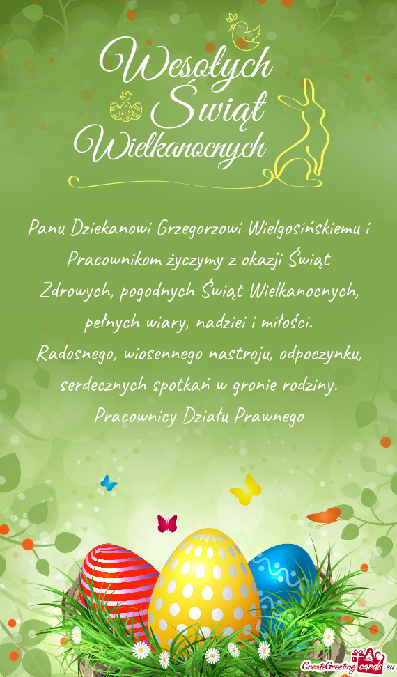 Panu Dziekanowi Grzegorzowi Wielgosińskiemu i Pracownikom życzymy z okazji Świąt