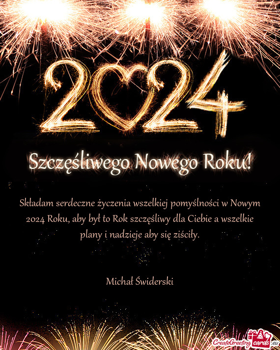 Składam serdeczne życzenia wszelkiej pomyślności w Nowym 2024 Roku, aby był to Rok szczęśliwy