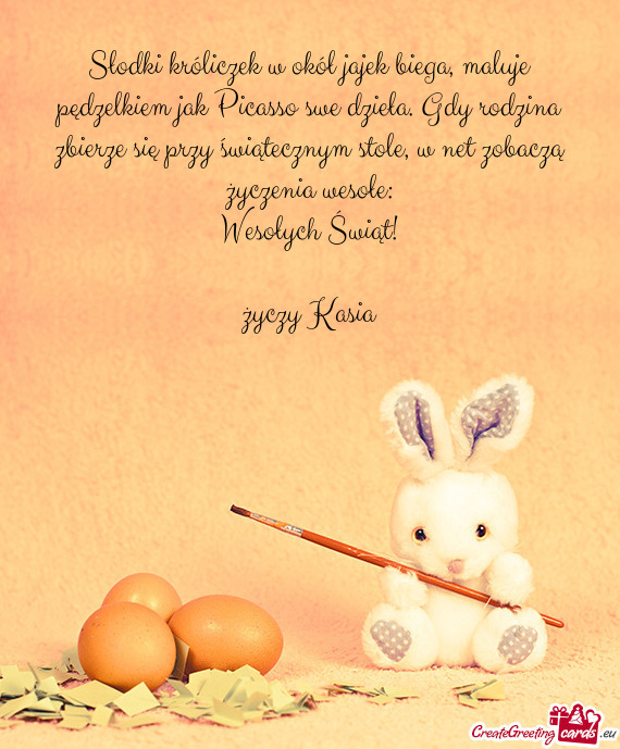 Słodki króliczek w okół jajek biega, maluje pędzelkiem jak Picasso swe dzieła. Gdy rodzina zbi