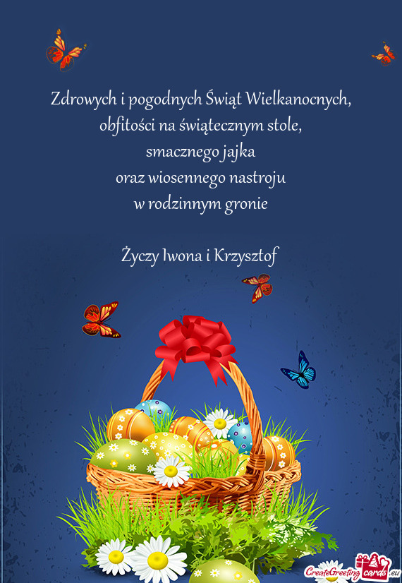 Smacznego jajka oraz wiosennego nastroju w rodzinnym gronie Iwona i Krzysztof