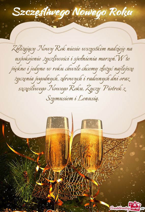 Snych dni oraz szczęśliwego Nowego Roku. Życzy Piotrek z Szymusiem i Lenusią