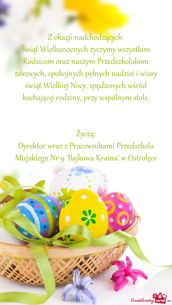 Świąt Wielkanocnych życzymy wszystkim Rodzicom oraz naszym Przedszkolakom zdrowych, spokojnych pe
