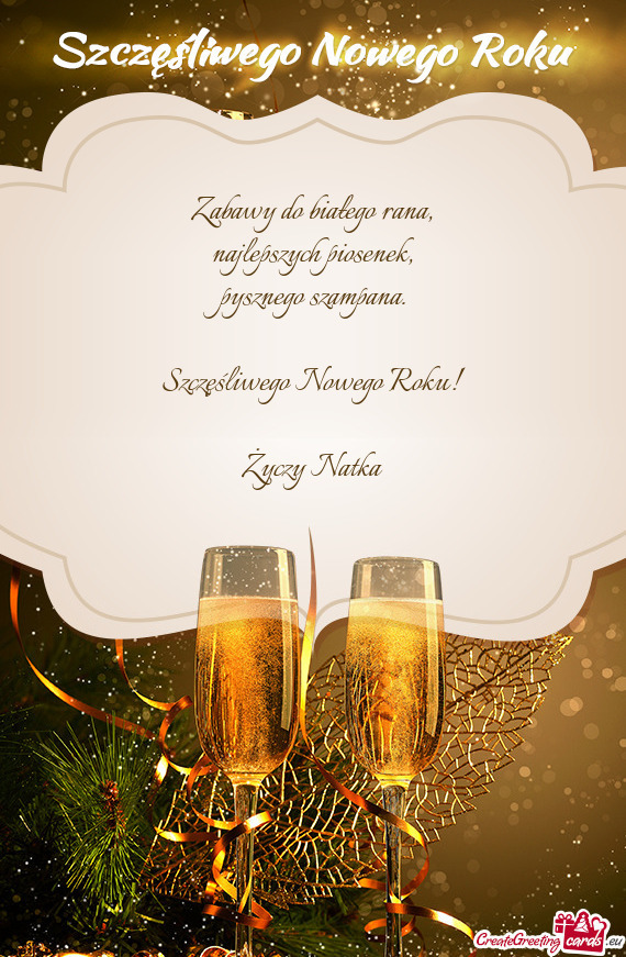 Szczęśliwego Nowego Roku!
 
 Życzy Natka