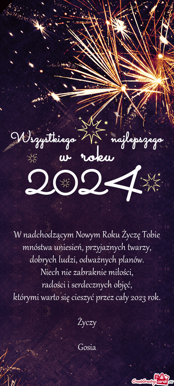 W nadchodzącym Nowym Roku Życzę Tobie