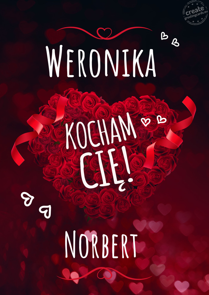 Weronika Kocham Cię Norbert