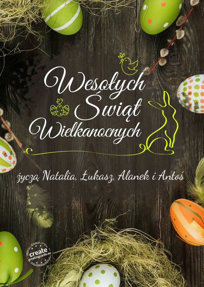 Wesołego Świat Wielkanocnych życzą Natalia, Łukasz, Alanek i Antoś