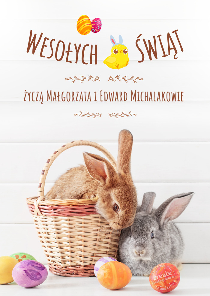Wesołej Wielkanocy życzą Małgorzata i Edward Michalakowie
