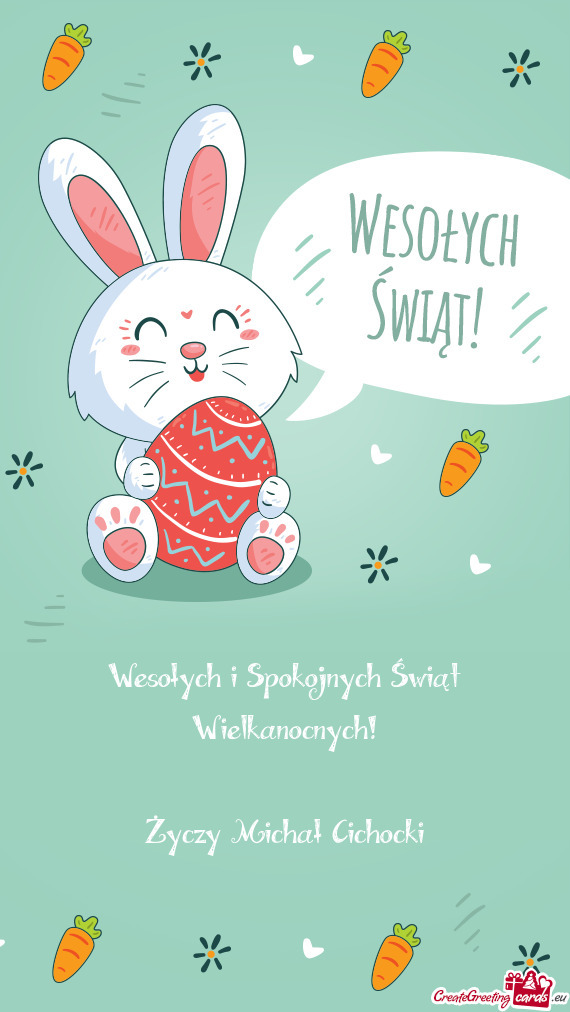 Wesołych i Spokojnych Świąt Wielkanocnych! Michał Cichocki
