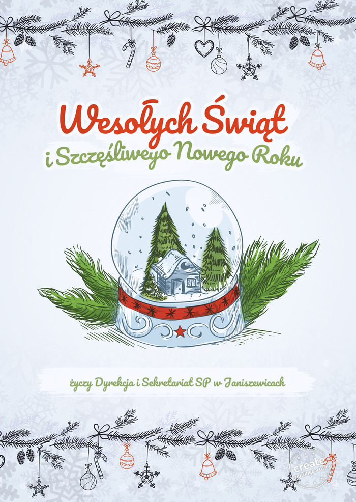 Wesołych Świąt i szczęśliwego nowego roku Dyrekcja i Sekretariat SP w Janiszewicach