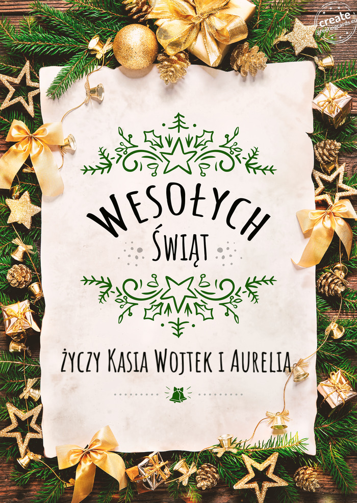 Wesołych Świąt Kasia Wojtek i Aurelia