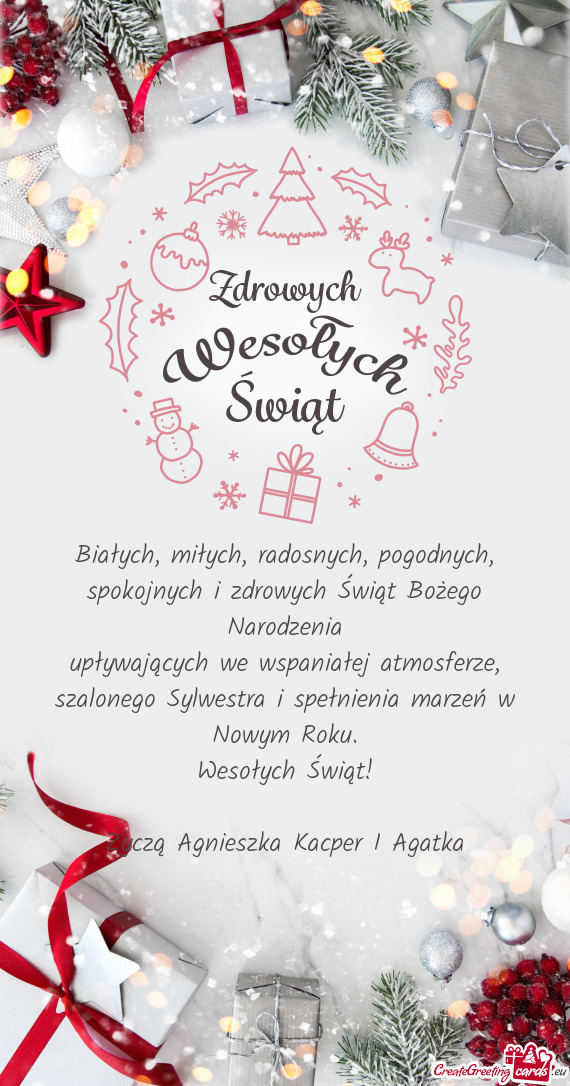 Wesołych Świąt! Życzą Agnieszka Kacper I Agatka