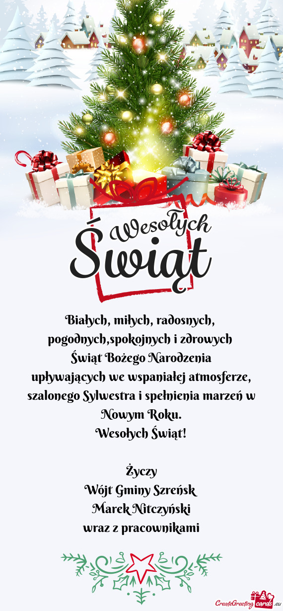 Wesołych Świąt! Życzy Wójt Gminy Szreńsk Marek Nitczyński wraz z pracownikami
