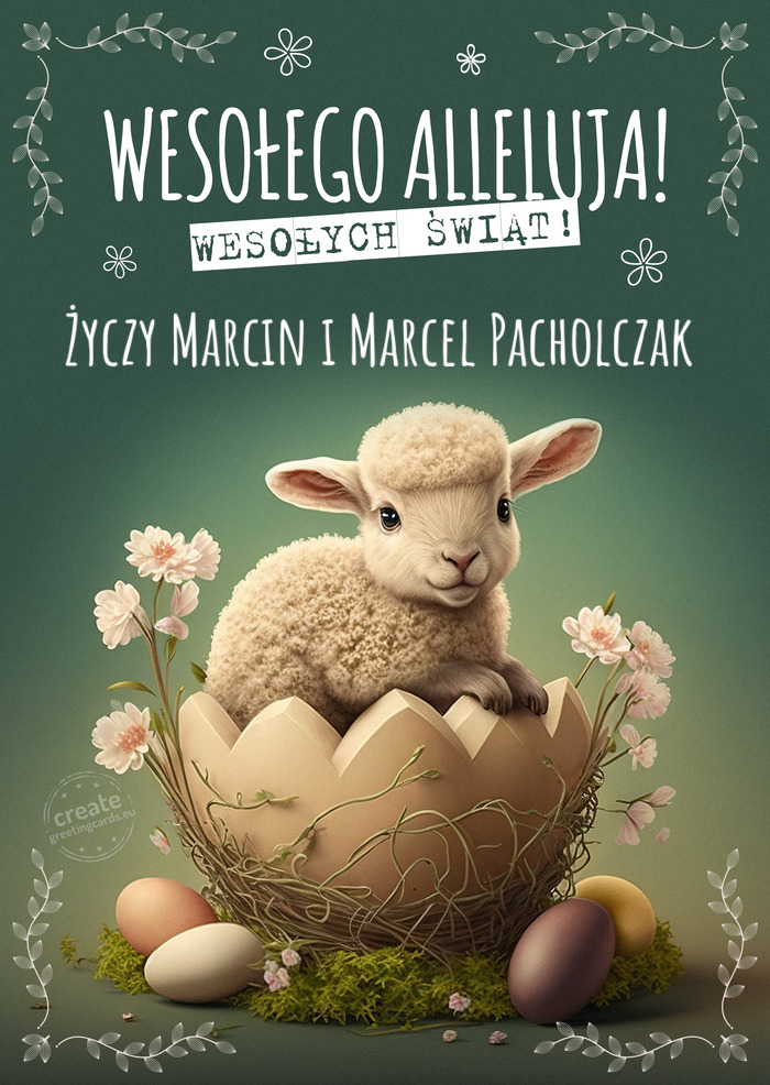 Wielkanocny baranek przesyła Ci Marcin i Marcel Pacholczak życzenia