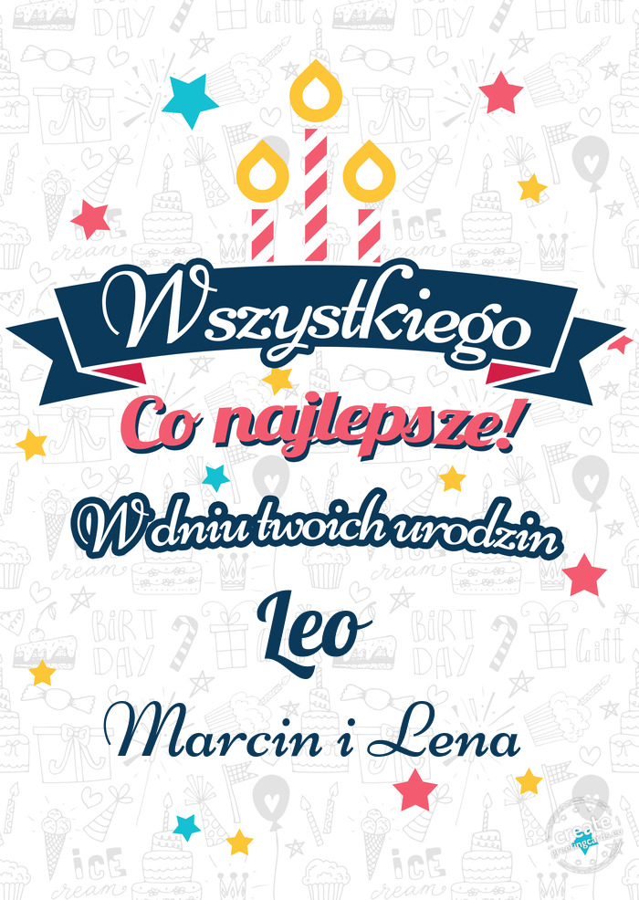 Wszystkiego najlepszego Leo z okazji urodzin Marcin i Lena
