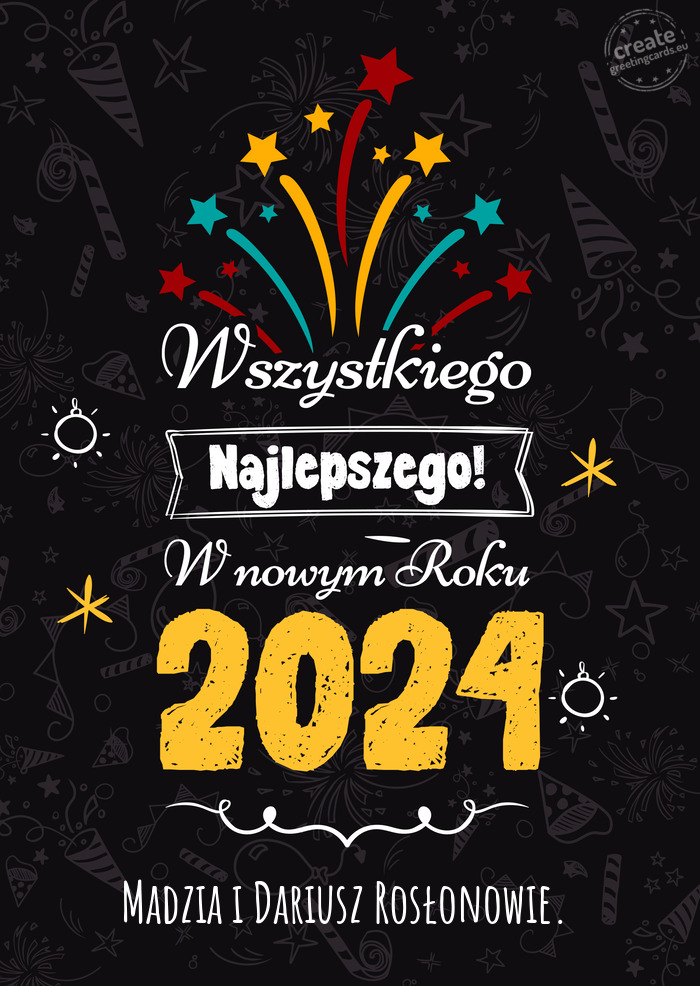 Wszystkiego najlepszego w nowym roku, Madzia i Dariusz Rosłonowie