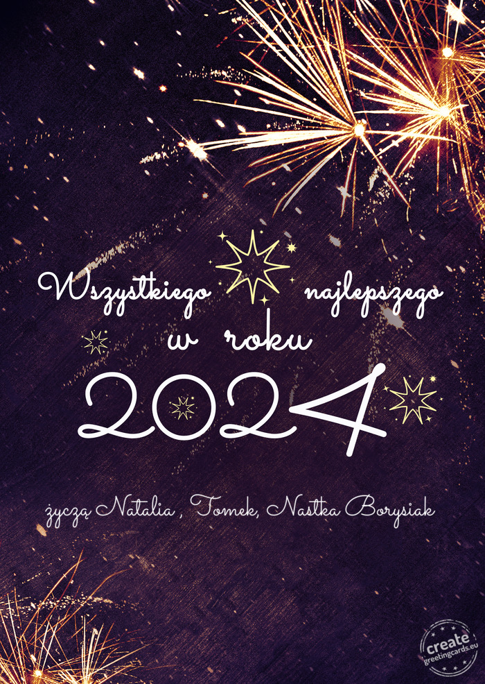 Wszystkiego najlepszego w roku życzą Natalia , Tomek, Nastka Borysiak