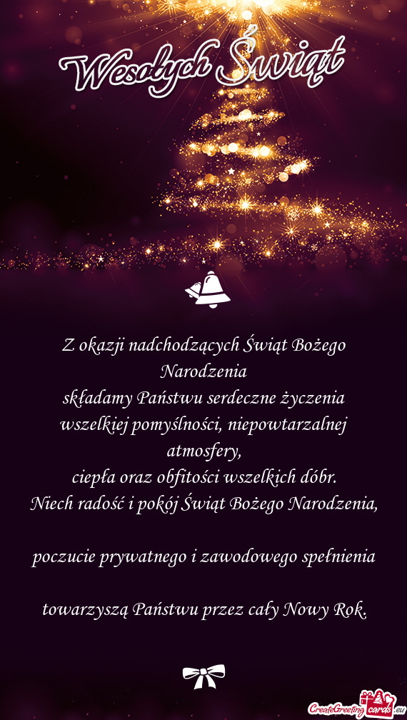 Z okazji nadchodzących Świąt Bożego Narodzenia
 składamy Państwu serdeczne życzenia
 wszelkie