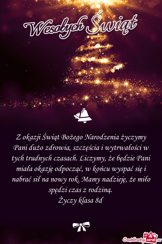 Z okazji Świąt Bożego Narodzenia życzymy Pani dużo zdrowia, szczęścia i wytrwałości w tych