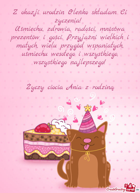 Z okazji urodzin Oleńko składam Ci życzenia