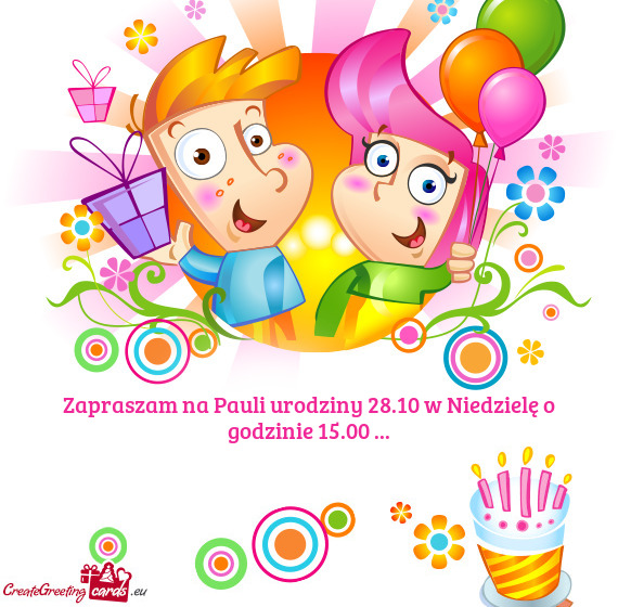 Zapraszam na Pauli urodziny 28.10 w Niedzielę o godzinie 15.00