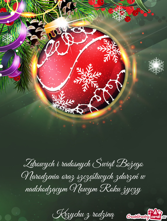 Zdrowych i radosnych Świąt Bożego Narodzenia oraz szczęśliwych zdarzeń w nadchodzącym Nowym R