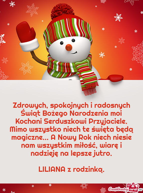 Zdrowych, spokojnych i radosnych Świąt Bożego Narodzenia moi Kochani Serduszkowi Przyjaciele