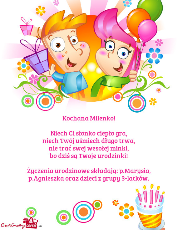 Życzenia urodzinowe składają: p.Marysia, p.Agnieszka oraz dzieci z grupy 3-latków