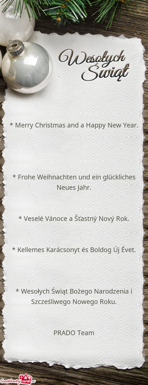 * Merry Christmas and a Happy New Year.      * Frohe