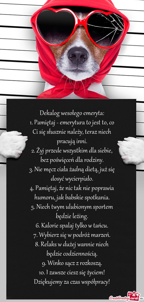 1. Pamiętaj - emerytura to jest to, co Ci się słusznie należy, teraz niech pracują inni