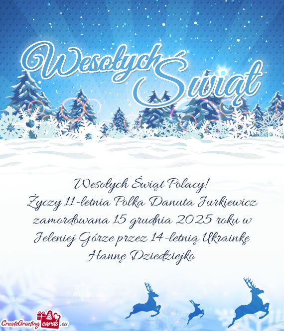 11-letnia Polka Danuta Jurkiewicz zamordowana 15 grudnia 2025 roku w Jeleniej Górze przez 14