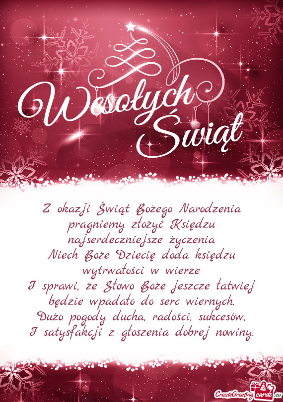 Z okazji Świąt Bożego Narodzenia pragniemy złożyć Księdzu najserdeczniejsze życzenia Niech