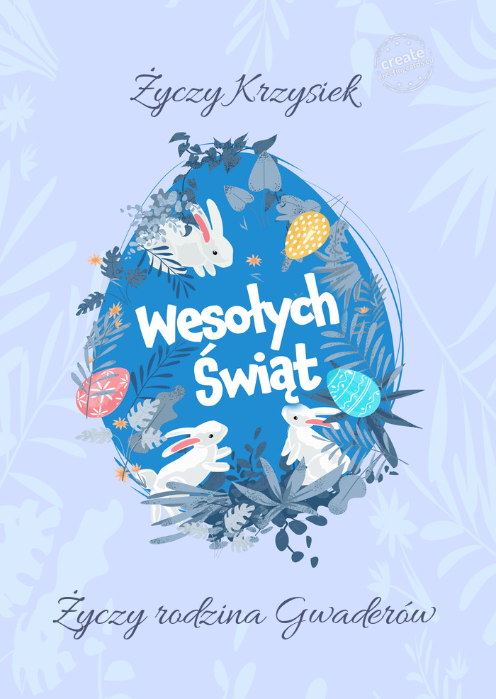 Wesołych Świat Wielkanocy rodzina Gwaderów