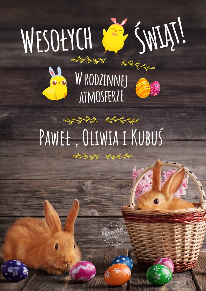 Wesołych Świąt w rodzinnej atmosferze Paweł , Oliwia i Kubuś