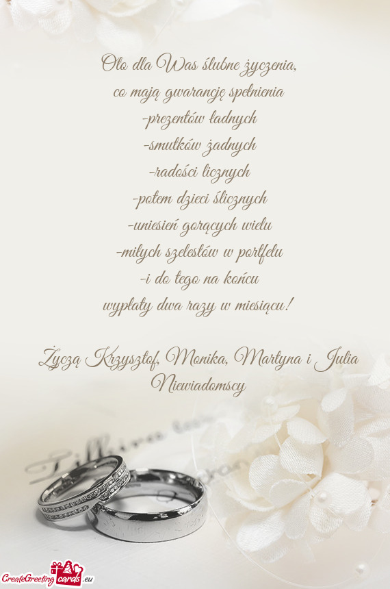 Życzą Krzysztof, Monika, Martyna i Julia Niewiadomscy