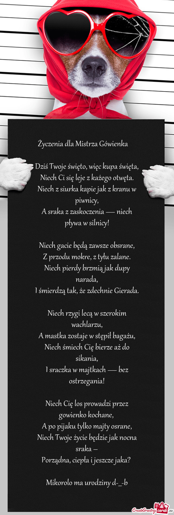 Dziś Twoje święto, więc kupa święta