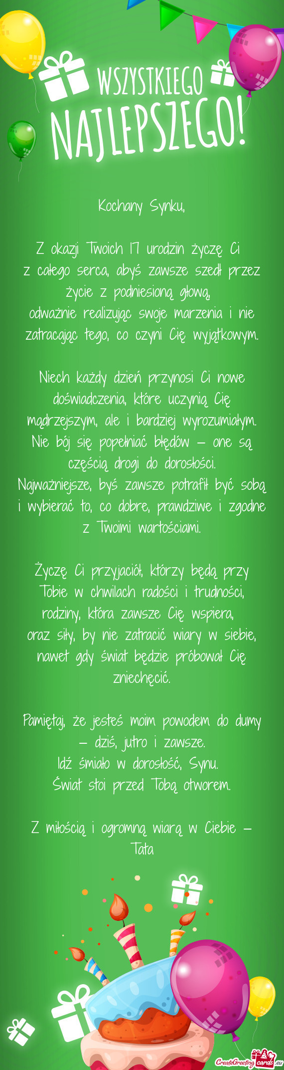 Z całego serca, abyś zawsze szedł przez życie z podniesioną głową