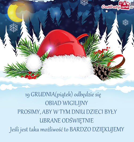 19 GRUDNIA(piątek) odbędzie się