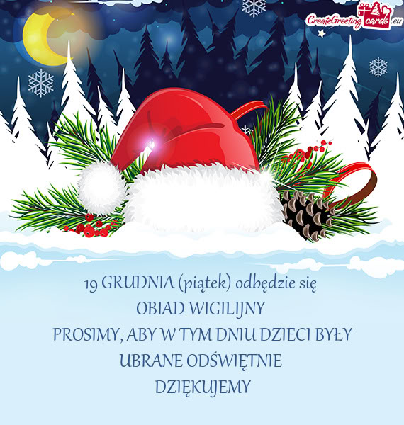 19 GRUDNIA (piątek) odbędzie się