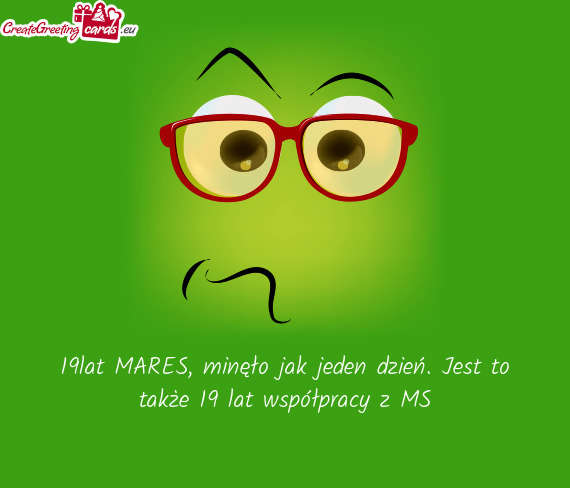 19lat MARES, minęło jak jeden dzień. Jest to także 19 lat współpracy z MS